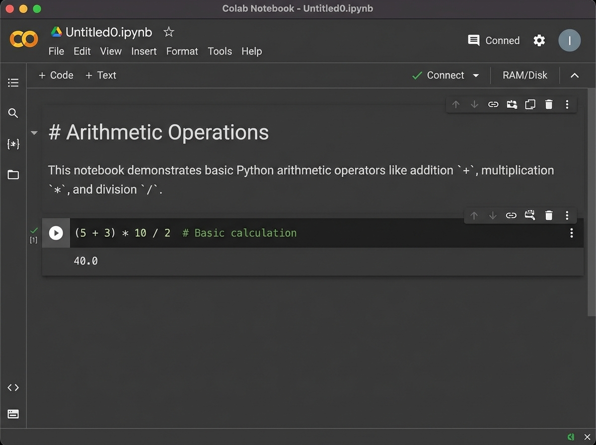 Google Colab notebook interface showing Python code cell with arithmetic expression, output displayed below cell, and Markdown cell above with formatted heading and description
